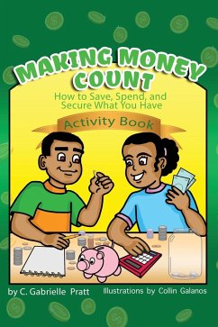 Making Money Count - Pratt, C. Gabrielle