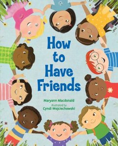 How to Have Friends - Macdonald, Maryann
