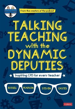 Talking Teaching with the Dynamic Deputies - Pearson, Russell;Eastes, Steve