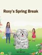 Roxy's Spring Break - Bild 1