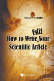 HOW TO WRITE EDIT YOUR SCIENTIFIC ARTICLE