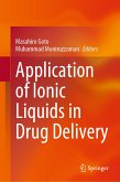 Application of Ionic Liquids in Drug Delivery (eBook, PDF)