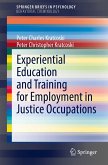 Experiential Education and Training for Employment in Justice Occupations (eBook, PDF)