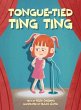 Tongue Tied Ting Ting - Bild 1