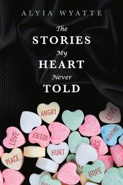 The Stories My Heart Never Told - Wyatte, Alyia