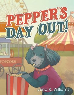 Pepper's Day Out! - Williams, Lena R.