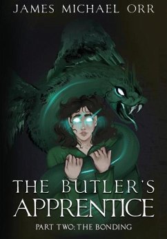 The Butler's Apprentice Book Two - Orr, James Michael