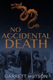 No Accidental Death No Accidental Death