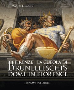 Brunelleschi's Dome in Florence - Bussagli, Marco Bussagli; Gregori, Mina; Verdon, Timothy