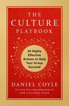 The Culture Playbook: 60 Highly Effective Actions to Help Your Group Succeed - Coyle, Daniel