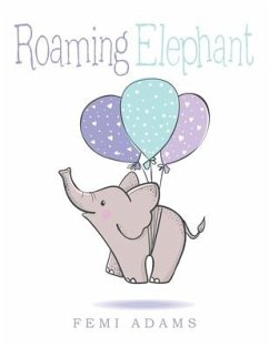 Roaming Elephant - Adams, Femi