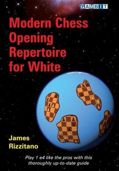 Modern Chess Opening Repertoire for White - Rizzitano, James