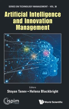 ARTIFICIAL INTELLIGENCE AND INNOVATION MANAGEMENT - Stoyan Tanev & Helena Blackbright