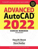 Advanced Autocad(r) 2022 Exercise Workbook