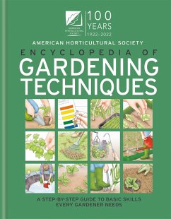 AHS Encyclopedia of Gardening Techniques - The American Horticultural Society