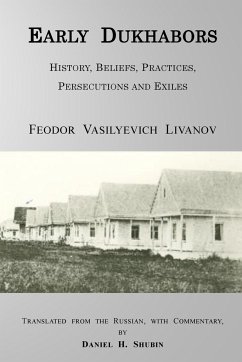 Early Dukhabors - Livanov, Feodor; Shubin, Daniel H.