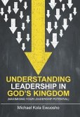 Understanding Leadership in God's Kingdom