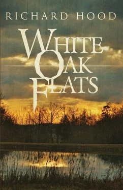 White Oak Flats - Hood, Richard