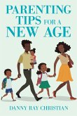 Parenting Tips for a New Age
