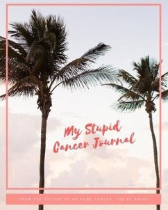 My Stupid Cancer Journal - Jack, Jessica