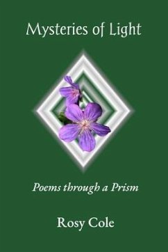 Mysteries of Light: Poems through a Prism - Cole, Rosy