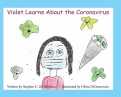 Violet Learns About the Coronavirus - Didomenico, Stephen