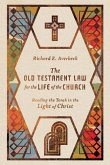 Old Testament Law for the Life of the Church