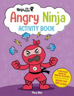 Ninja Life Hacks: Angry Ninja Activity Book - Nhin, Mary