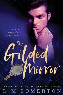 The Gilded Mirror - Somerton, L. M.