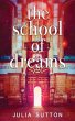The School of Dreams - Bild 1