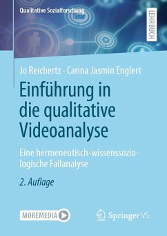 Einführung in die qualitative Videoanalyse (eBook, PDF) - Reichertz, Jo; Englert, Carina Jasmin