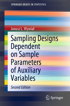 Sampling Designs Dependent on Sample Parameters of Auxiliary Variables (eBook, PDF) - Wywiał, Janusz L.