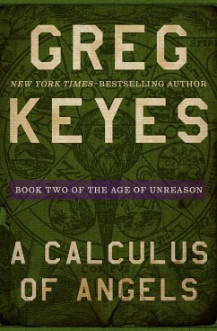 A Calculus of Angels - Keyes, Greg