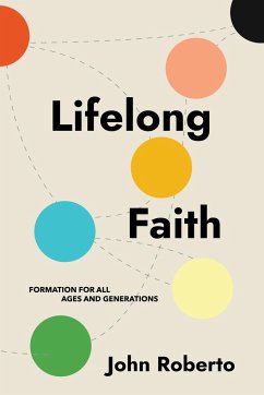 Lifelong Faith - Roberto, John