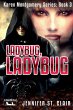 Ladybug, Ladybug - Bild 1
