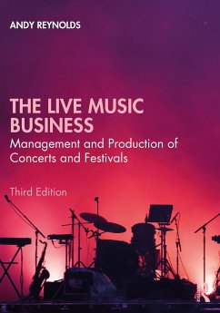 The Live Music Business - Reynolds, Andy