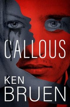 Callous - Bruen, Ken
