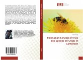 Pollination Services of Two Bee Species on Crops in Cameroon