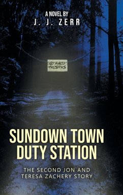 Sundown Town Duty Station - Zerr, John