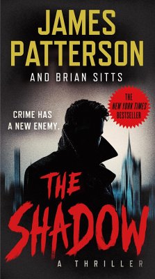 The Shadow - Patterson, James; Sitts, Brian