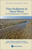 Fine Sediment in Open Water: From Fundamentals to Modeling