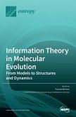 Information Theory in Molecular Evolution