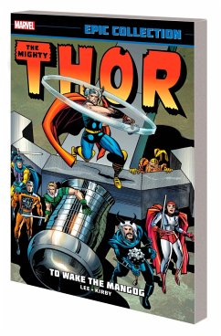 Thor Epic Collection: To Wake the Mangog [New Printing] - Lee, Stan