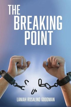 The Breaking Point - Goodman, Laniah Rosalind