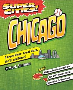 Super Cities! Chicago - Shulman, Mark