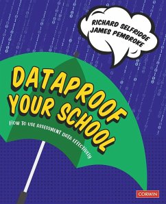 Dataproof Your School - Selfridge, Richard;Pembroke, James