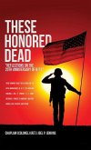 These Honored Dead: &quote;Reflections on the 20th Anniversary of 9/11&quote;