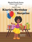 Kiaria's Birthday Surprise: Blended Family Stories Series