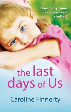 The Last Days of Us - Finnerty, Caroline