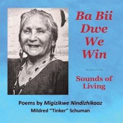 Ba Bii Dwe We Win - Schuman, Mildred Tinker